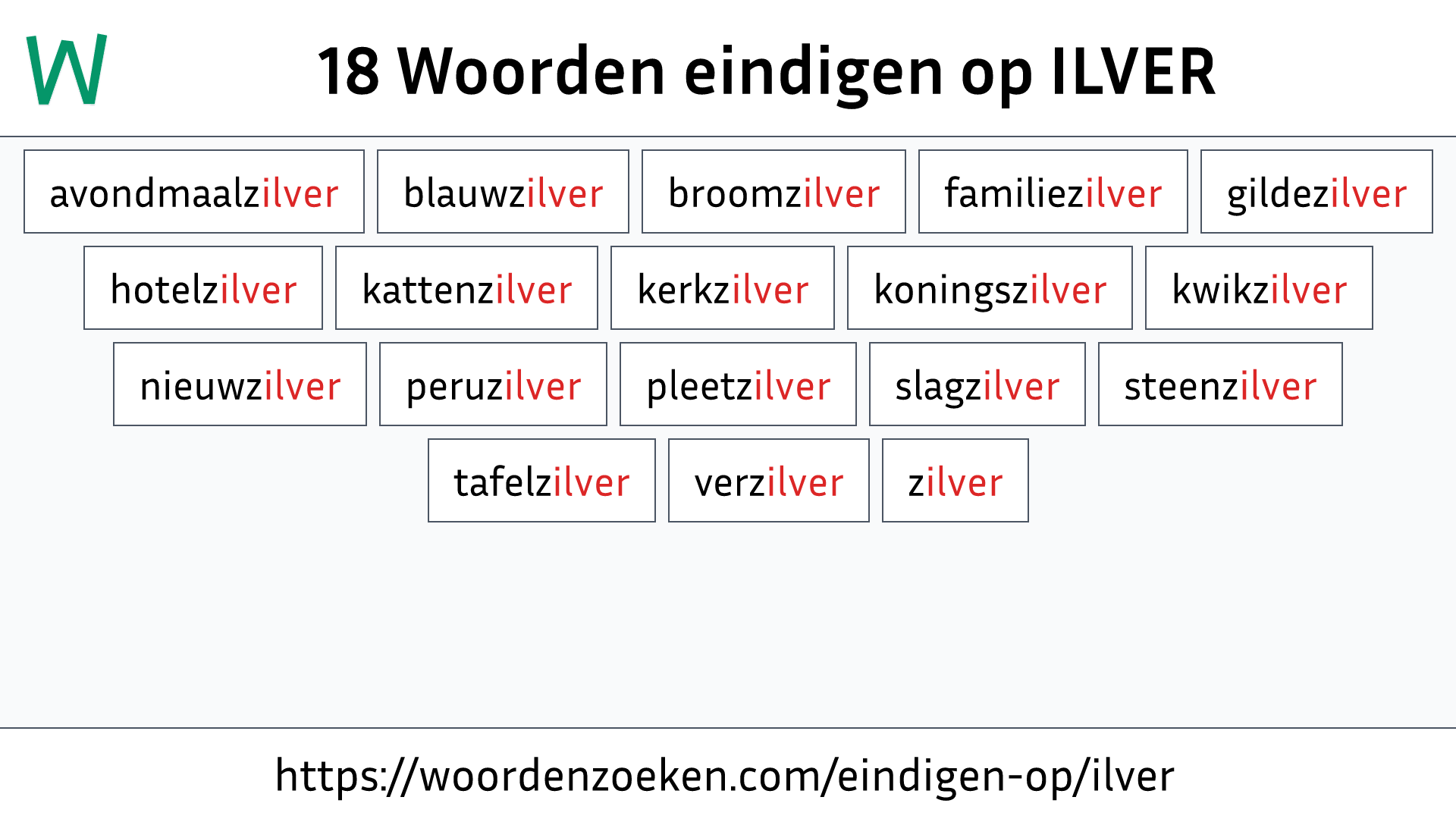 Woorden eindigen op ILVER