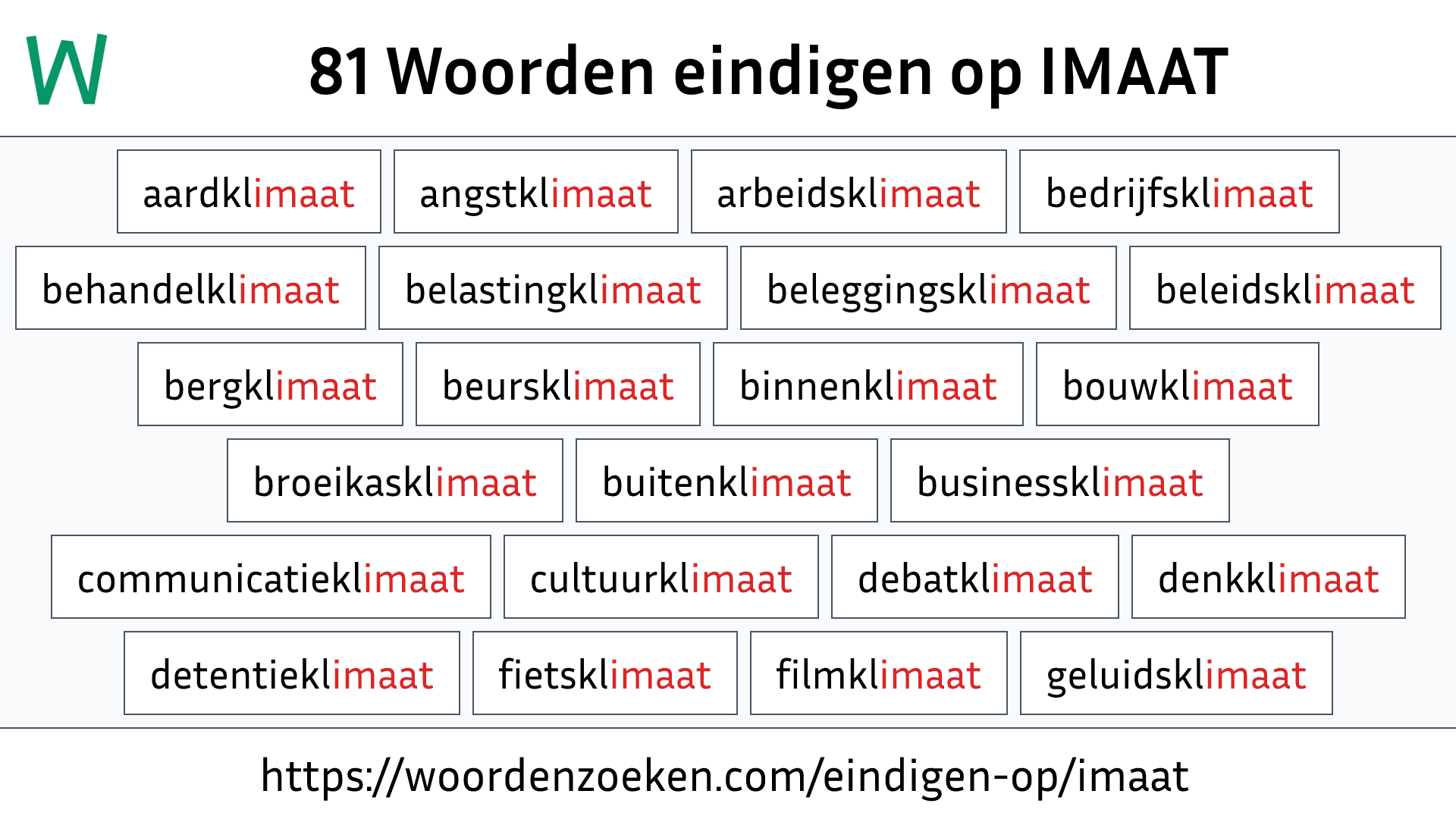 Woorden eindigen op IMAAT