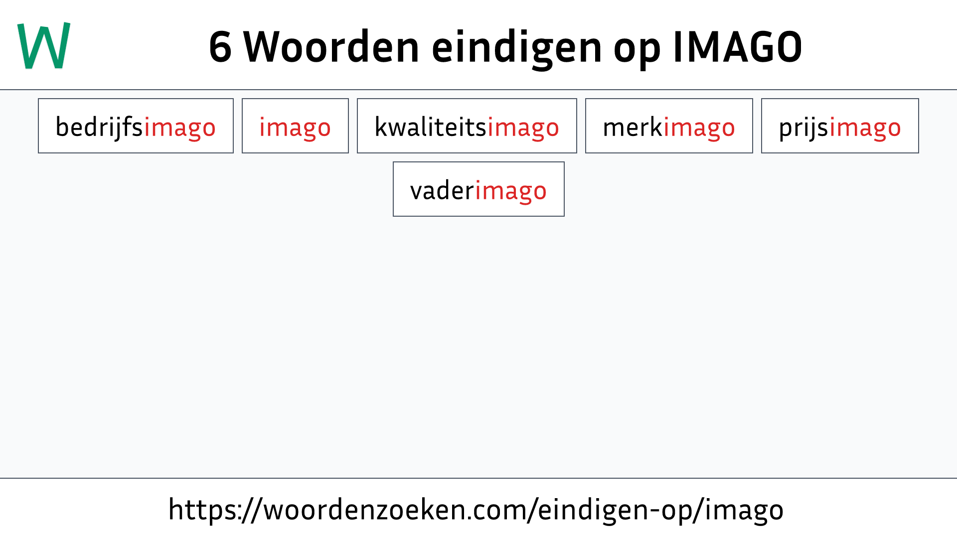 Woorden eindigen op IMAGO