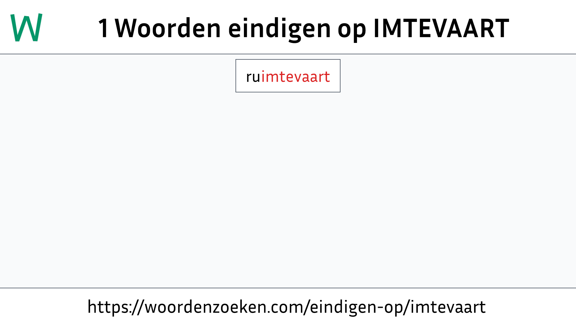 Woorden eindigen op IMTEVAART