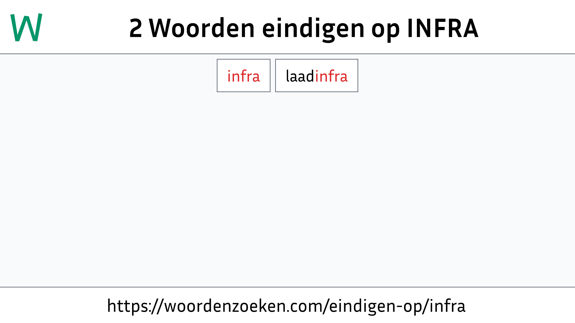 Woorden eindigen op INFRA