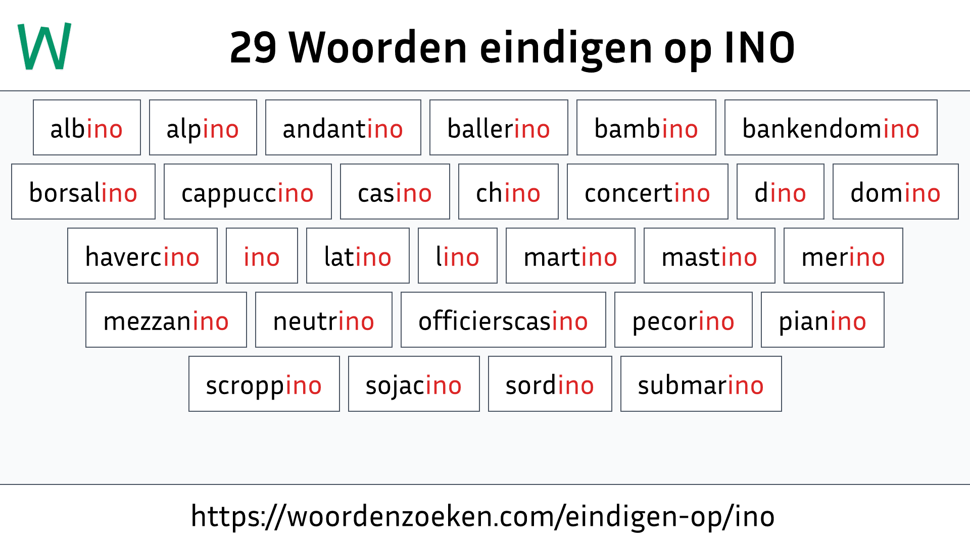 Woorden eindigen op INO