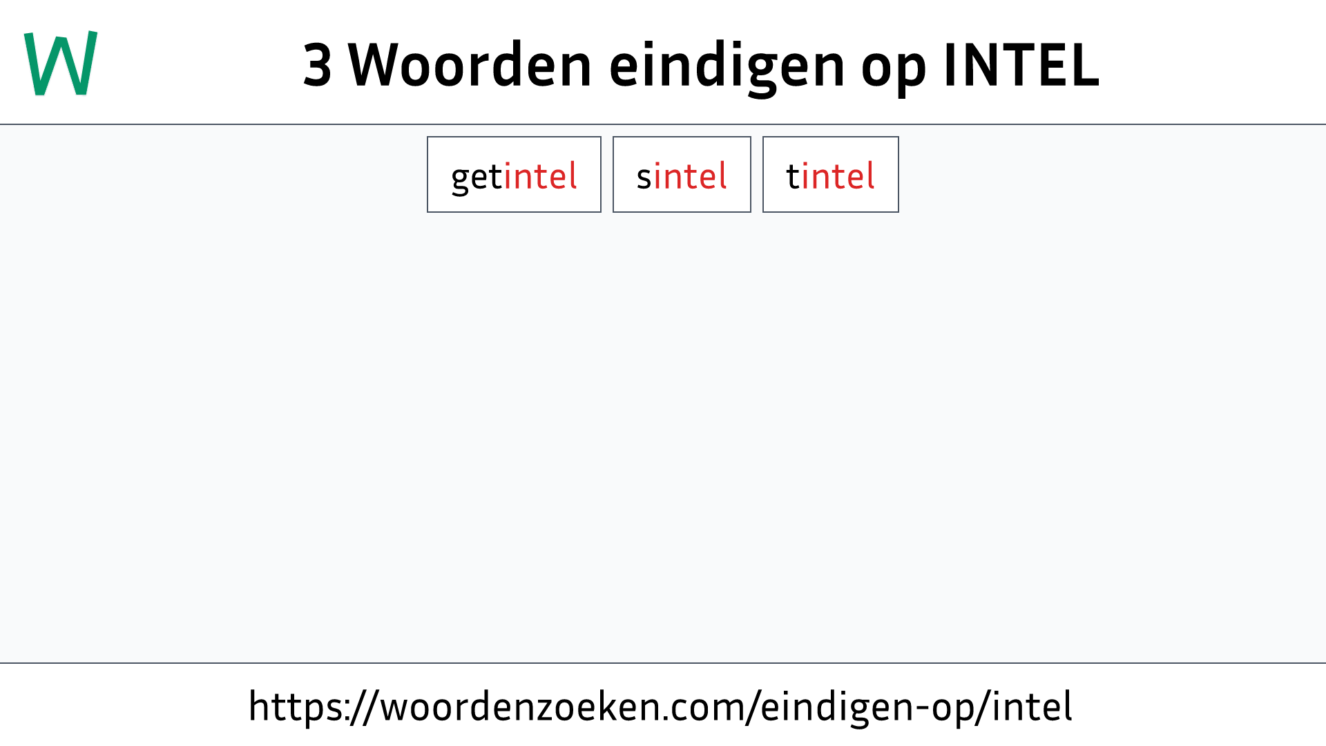 Woorden eindigen op INTEL