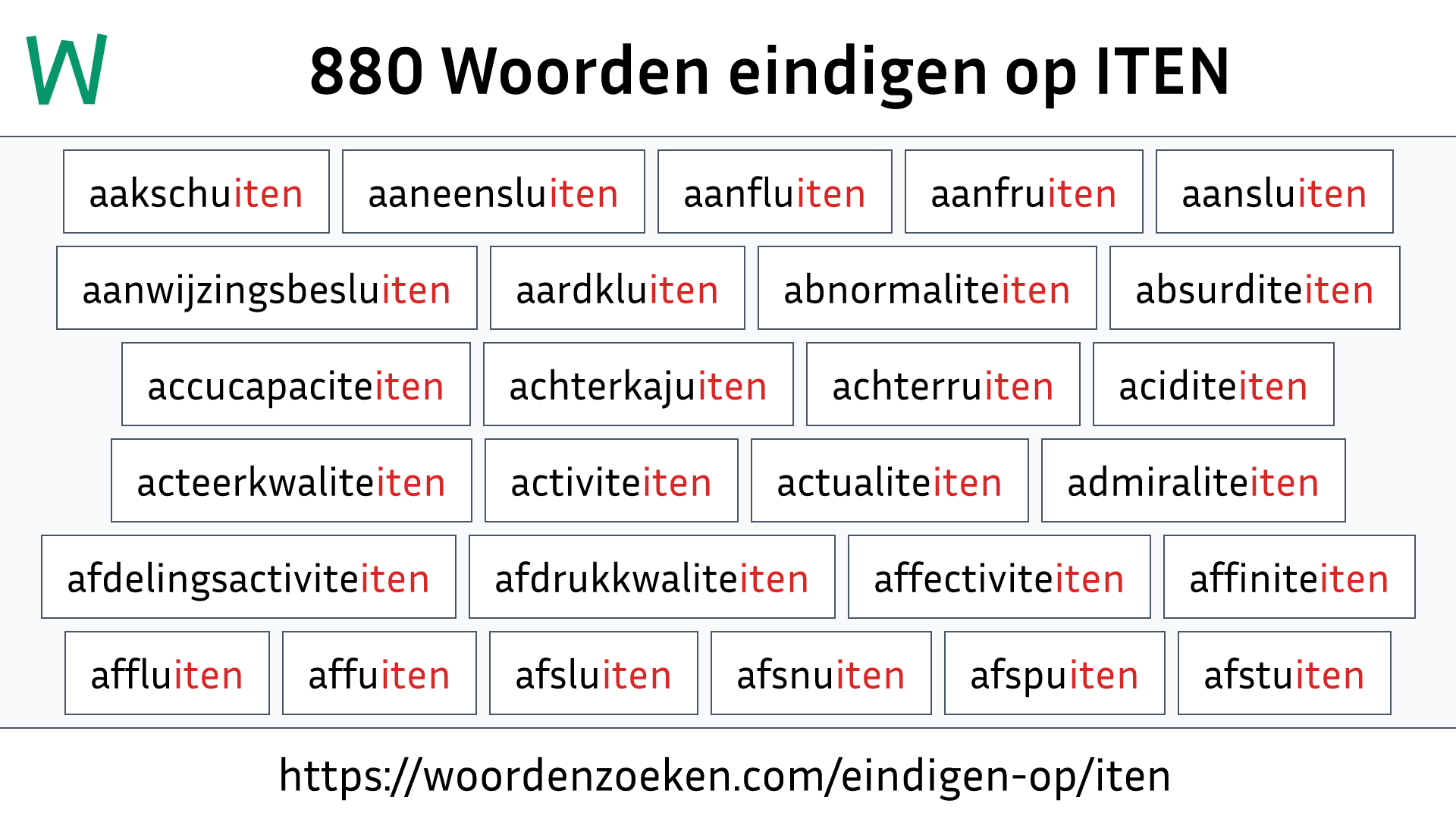 Woorden eindigen op ITEN