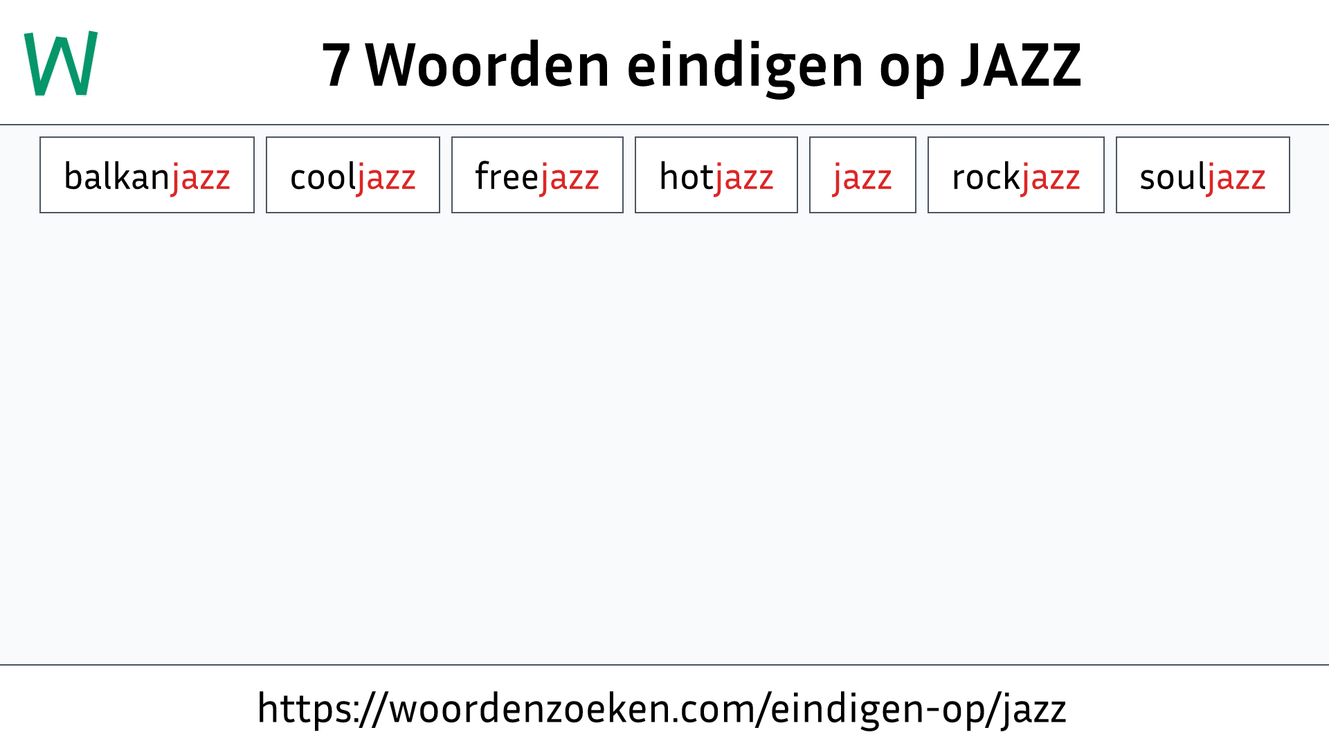 Woorden eindigen op JAZZ