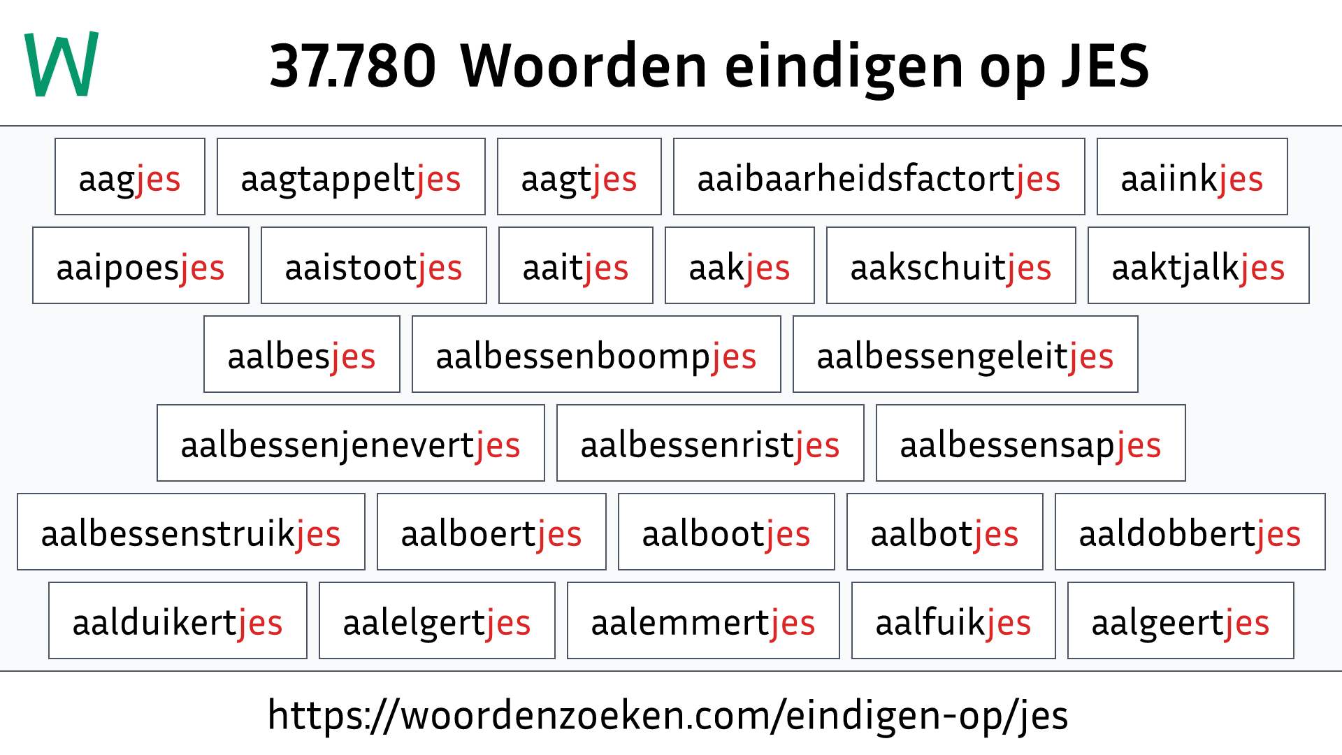 Woorden eindigen op JES