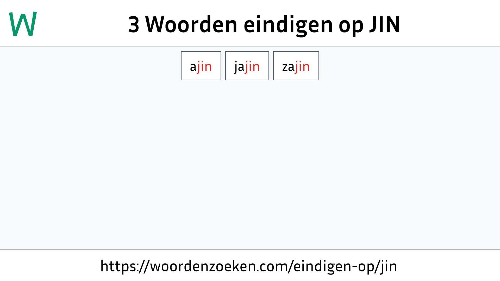 Woorden eindigen op JIN