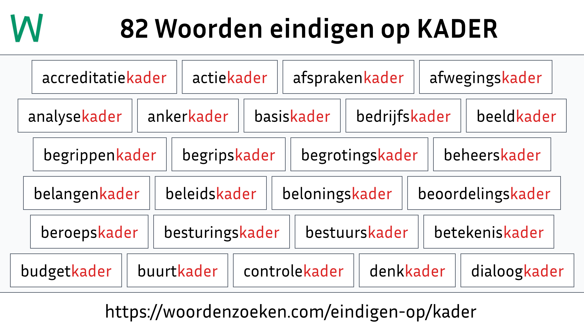 Woorden eindigen op KADER