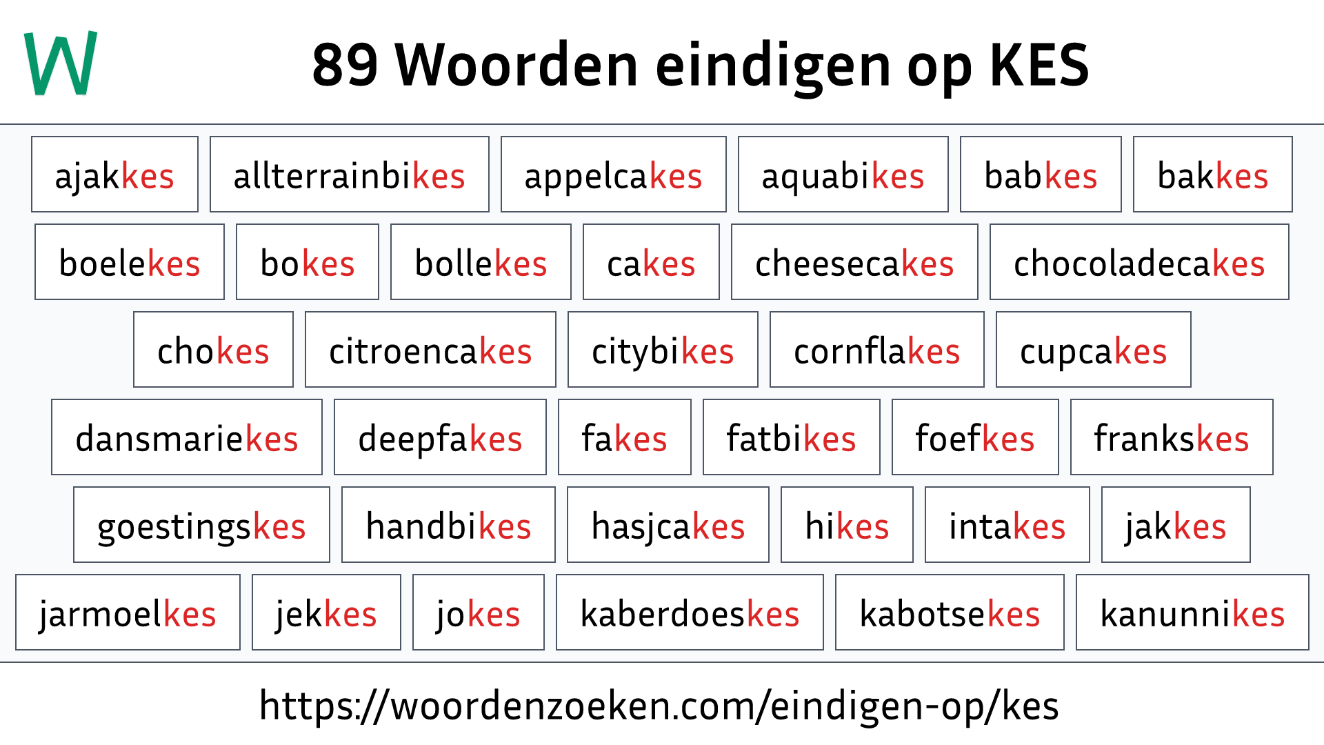 Woorden eindigen op KES