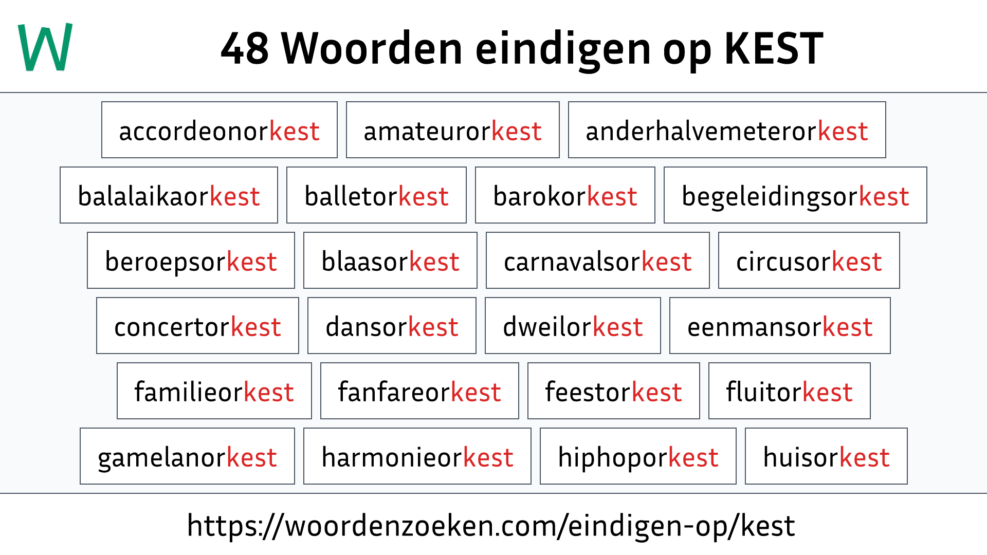 Woorden eindigen op KEST
