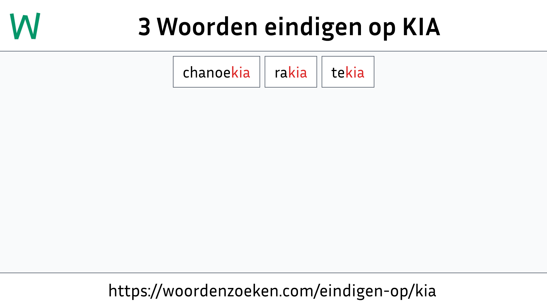 Woorden eindigen op KIA