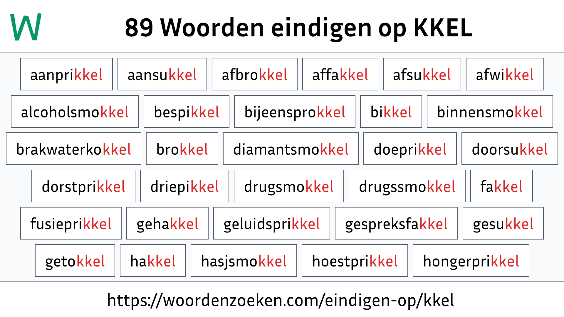 Woorden eindigen op KKEL