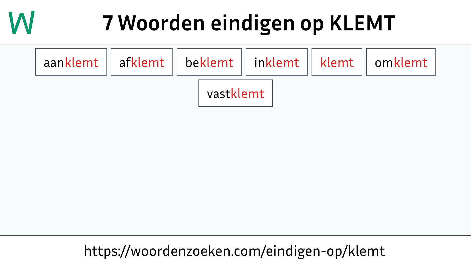 Woorden eindigen op KLEMT