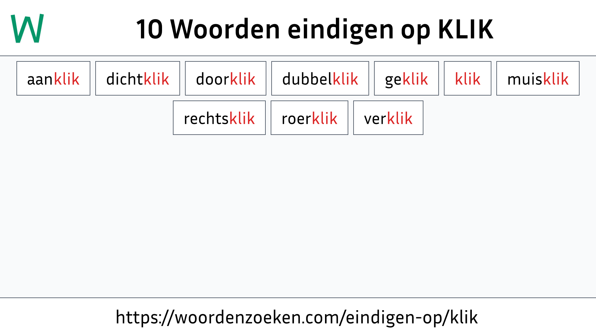 Woorden eindigen op KLIK