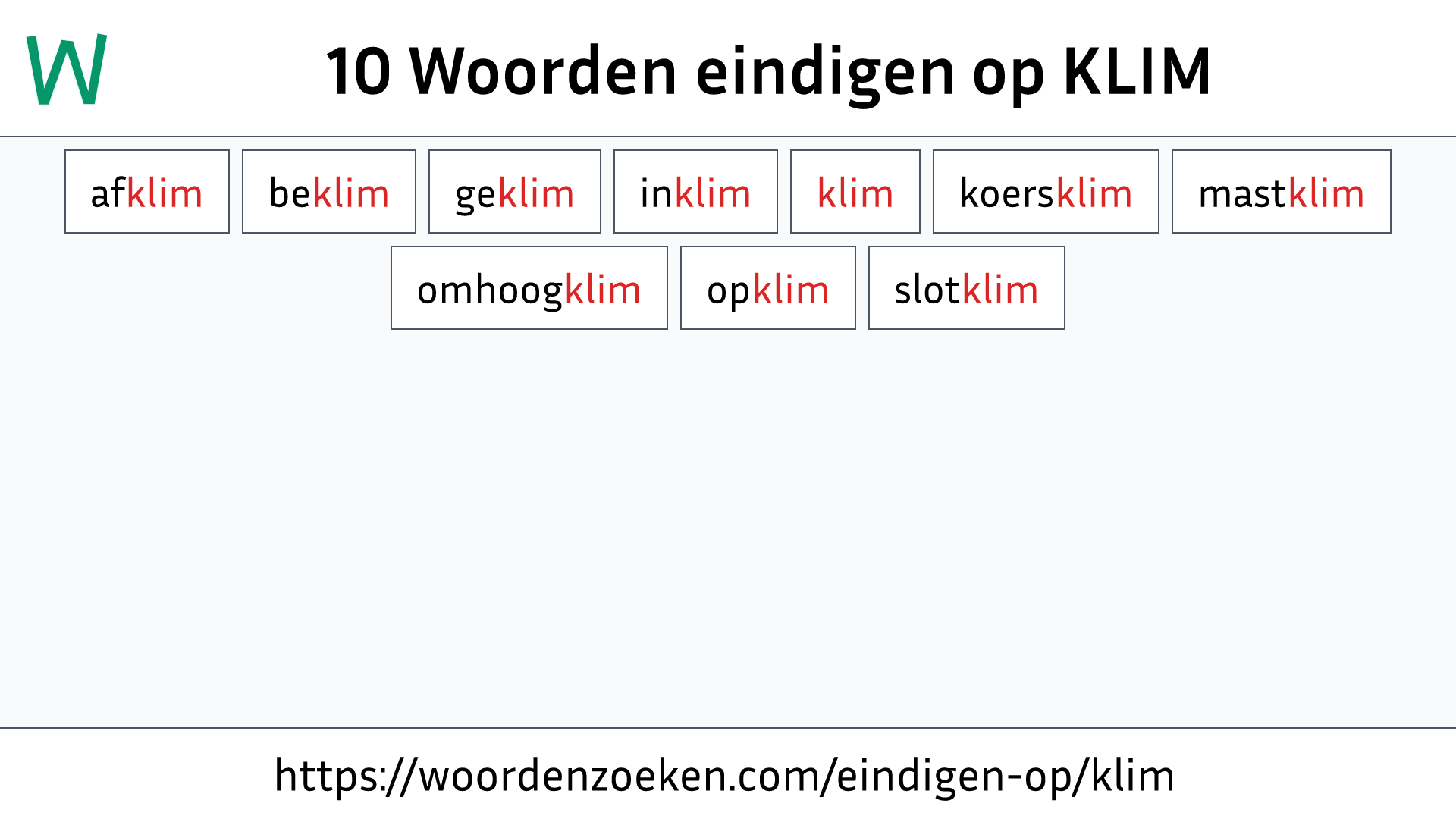 Woorden eindigen op KLIM