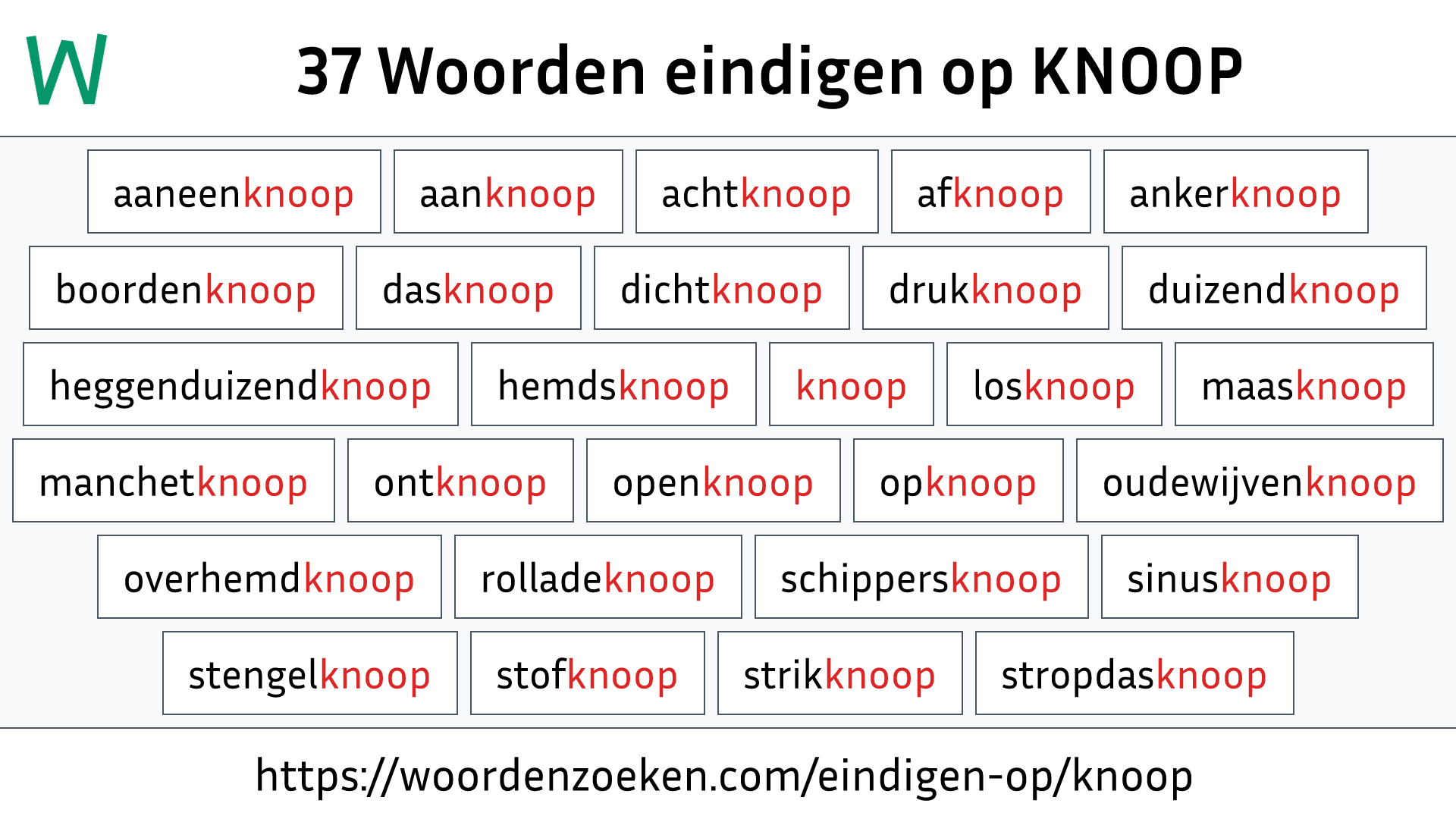 Woorden eindigen op KNOOP