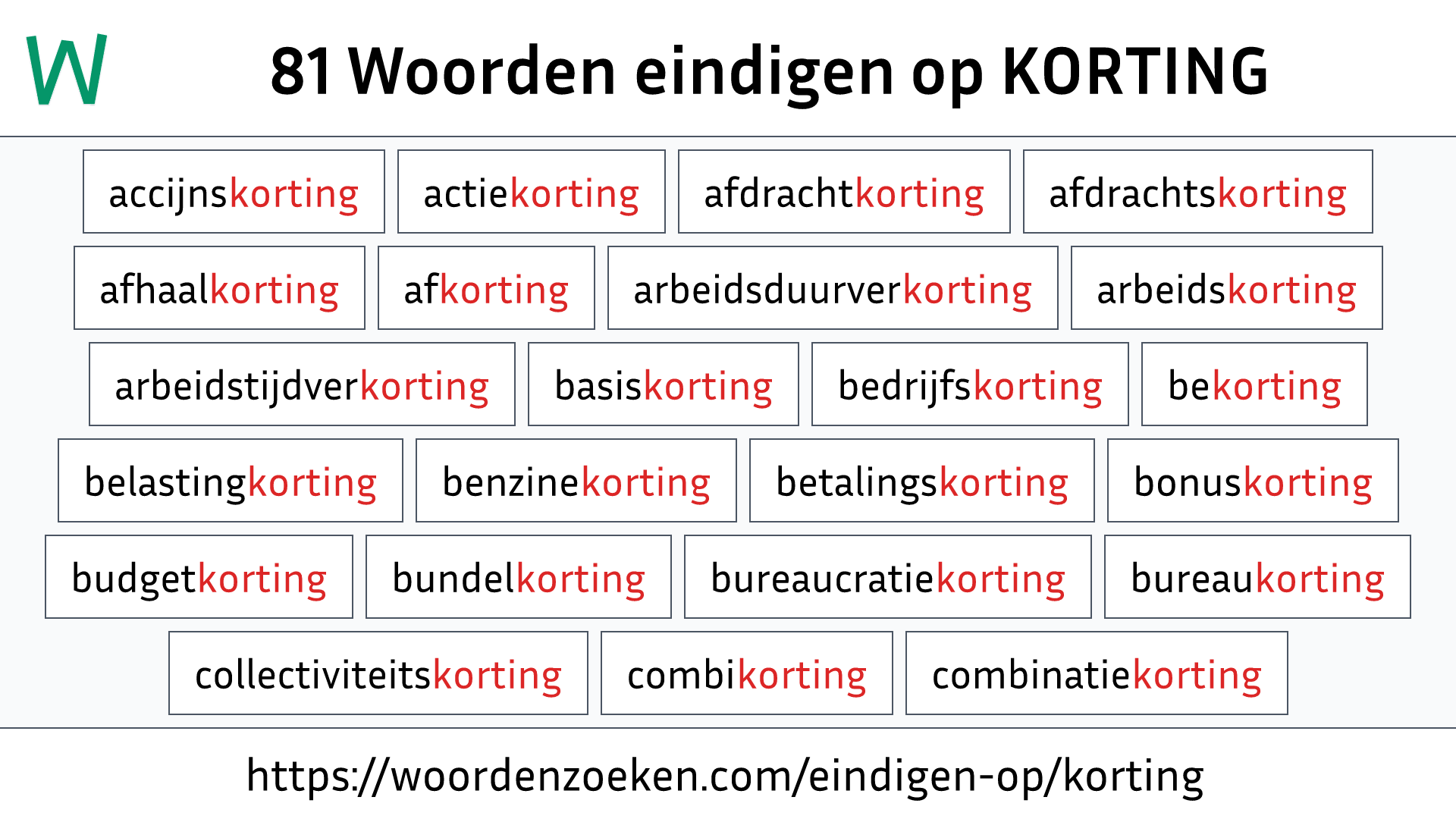 Woorden eindigen op KORTING