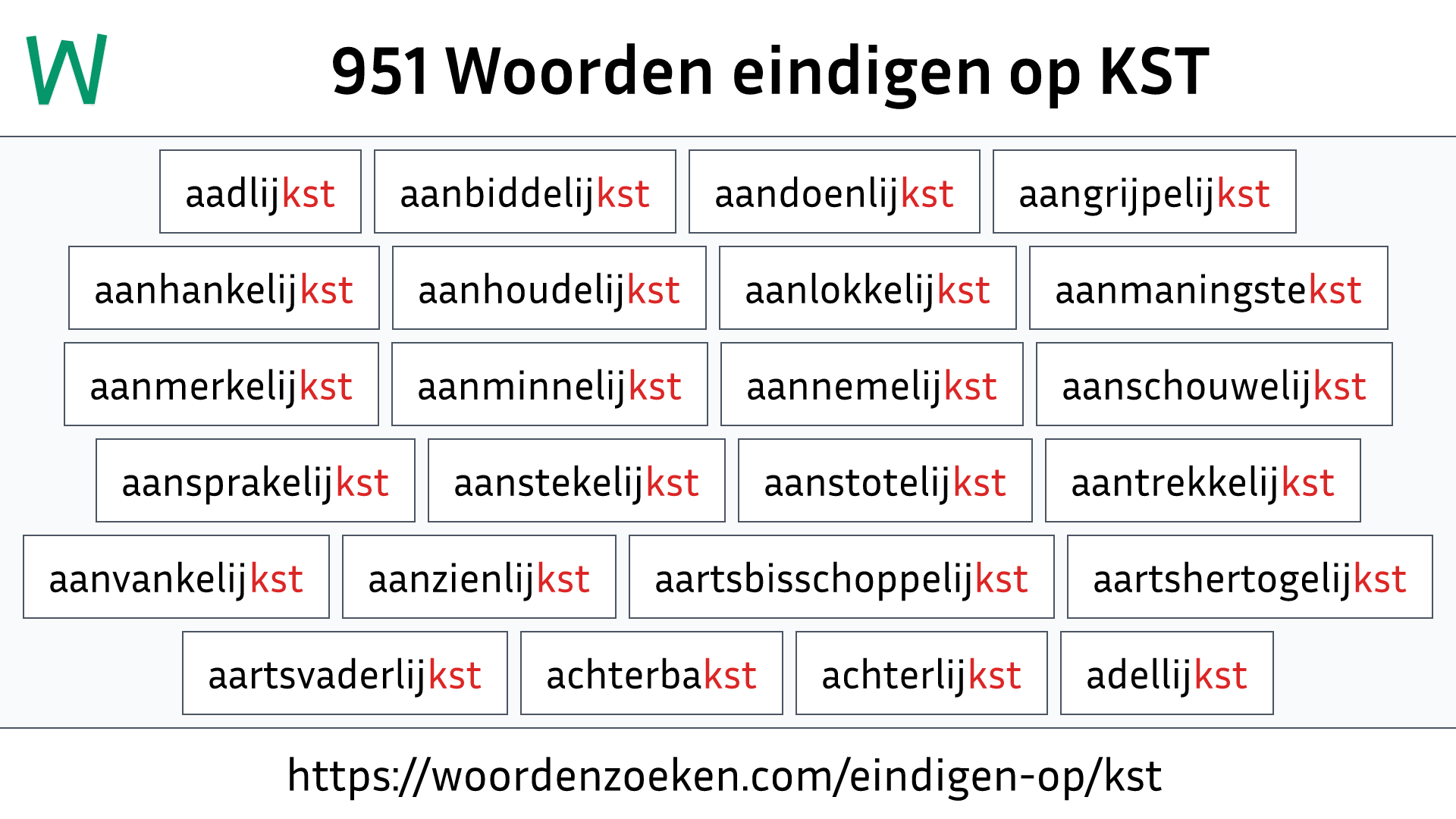 Woorden eindigen op KST