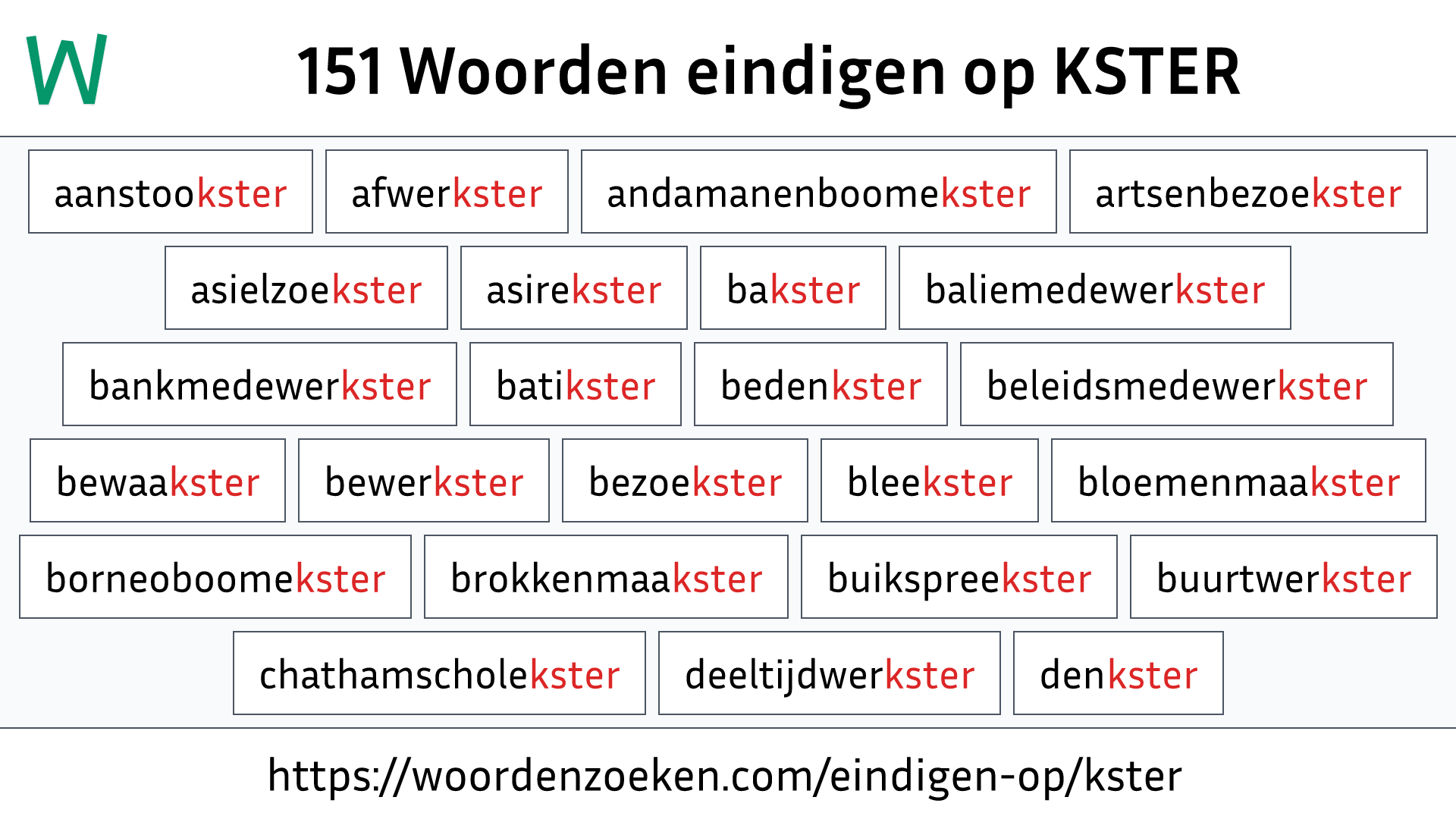 Woorden eindigen op KSTER