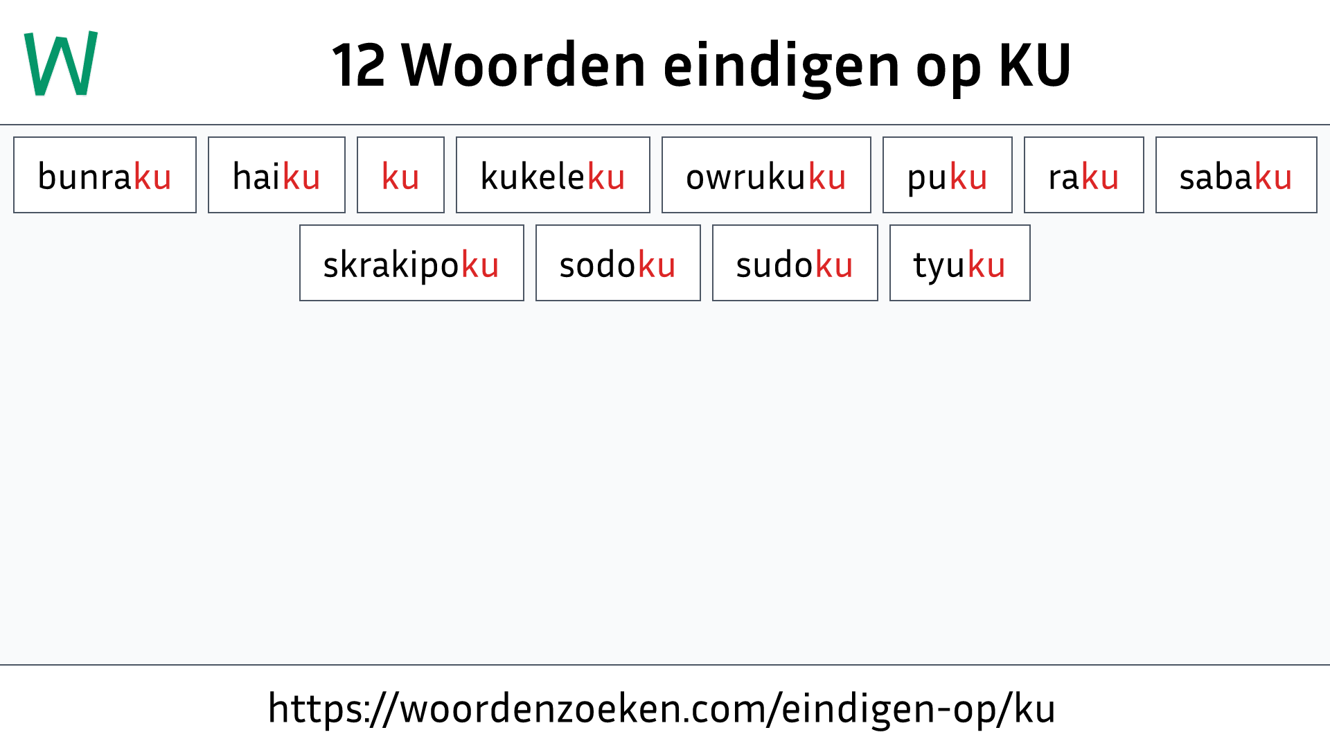 Woorden eindigen op KU