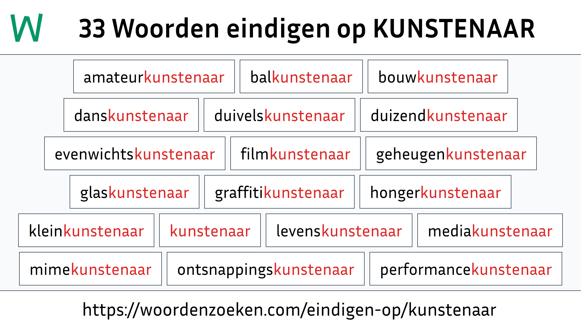 Woorden eindigen op KUNSTENAAR