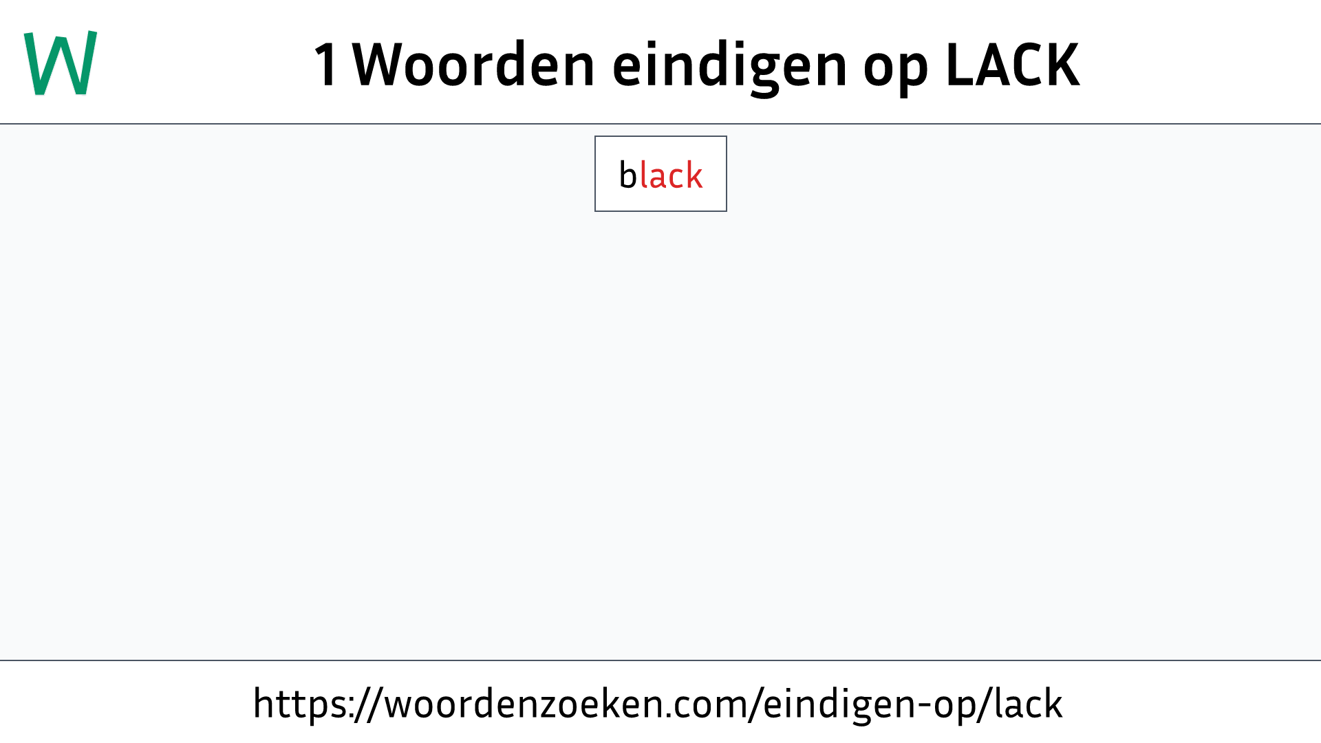 Woorden eindigen op LACK