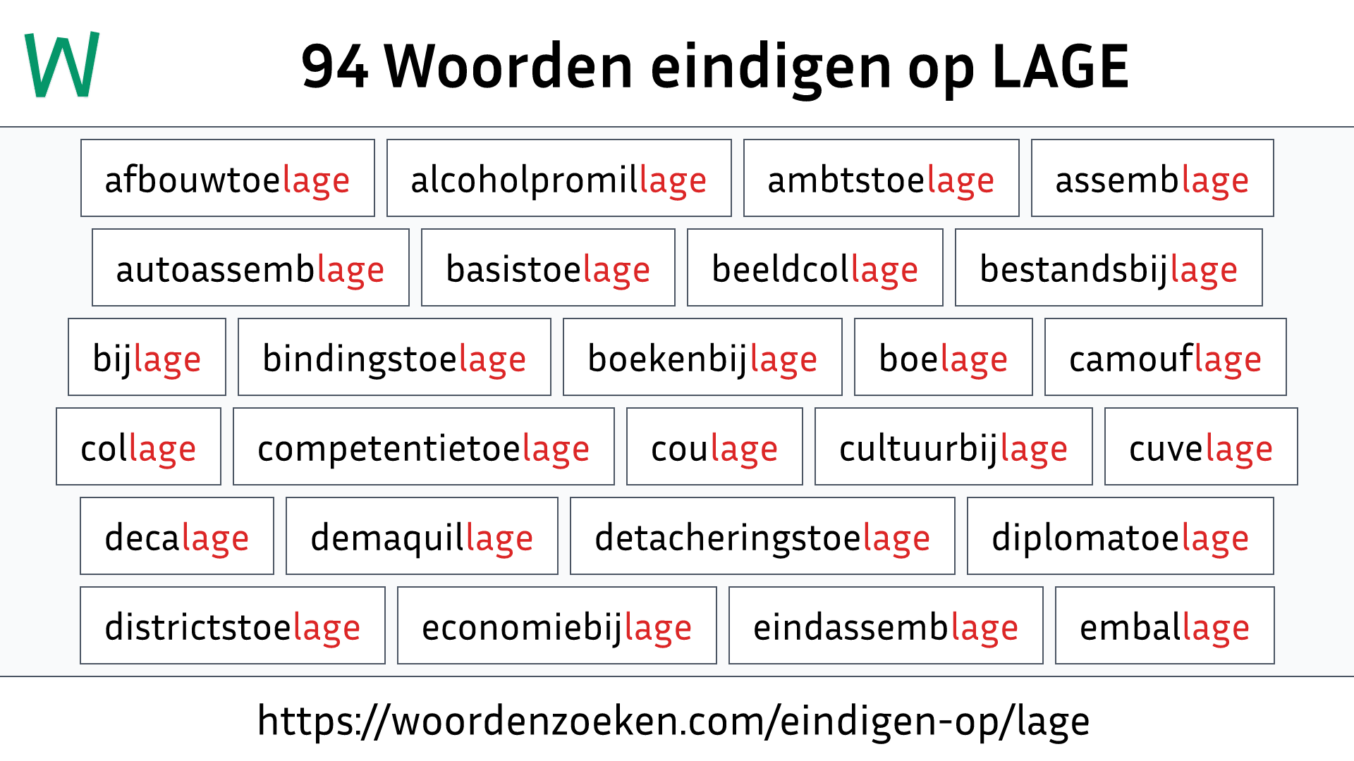 Woorden eindigen op LAGE