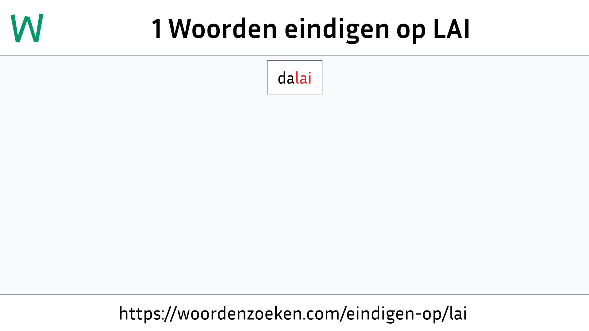 Woorden eindigen op LAI