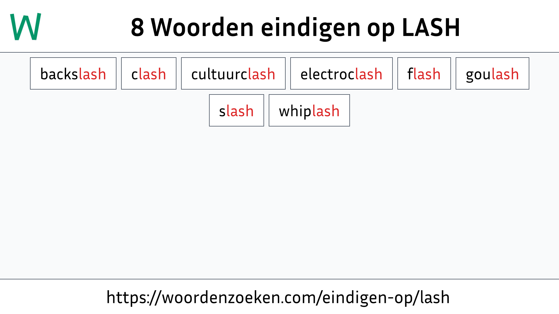 Woorden eindigen op LASH