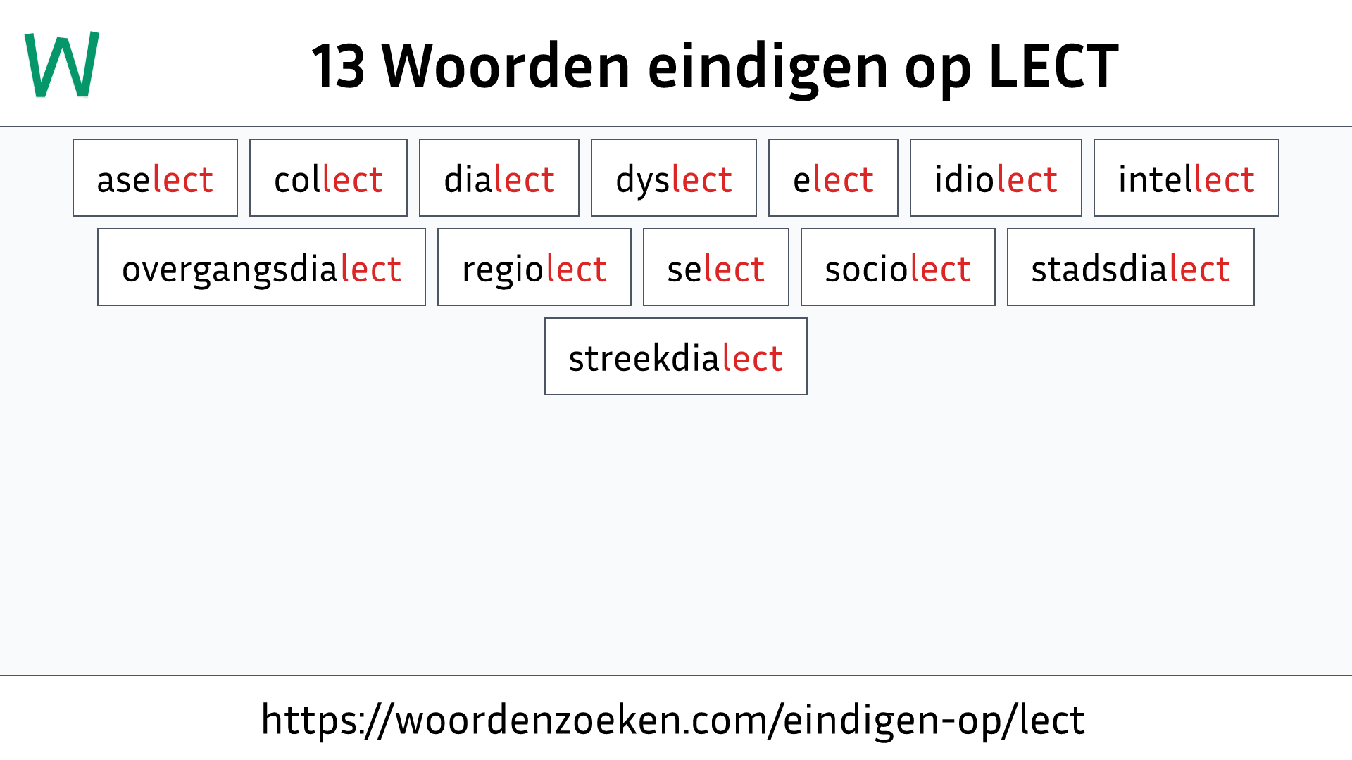 Woorden eindigen op LECT