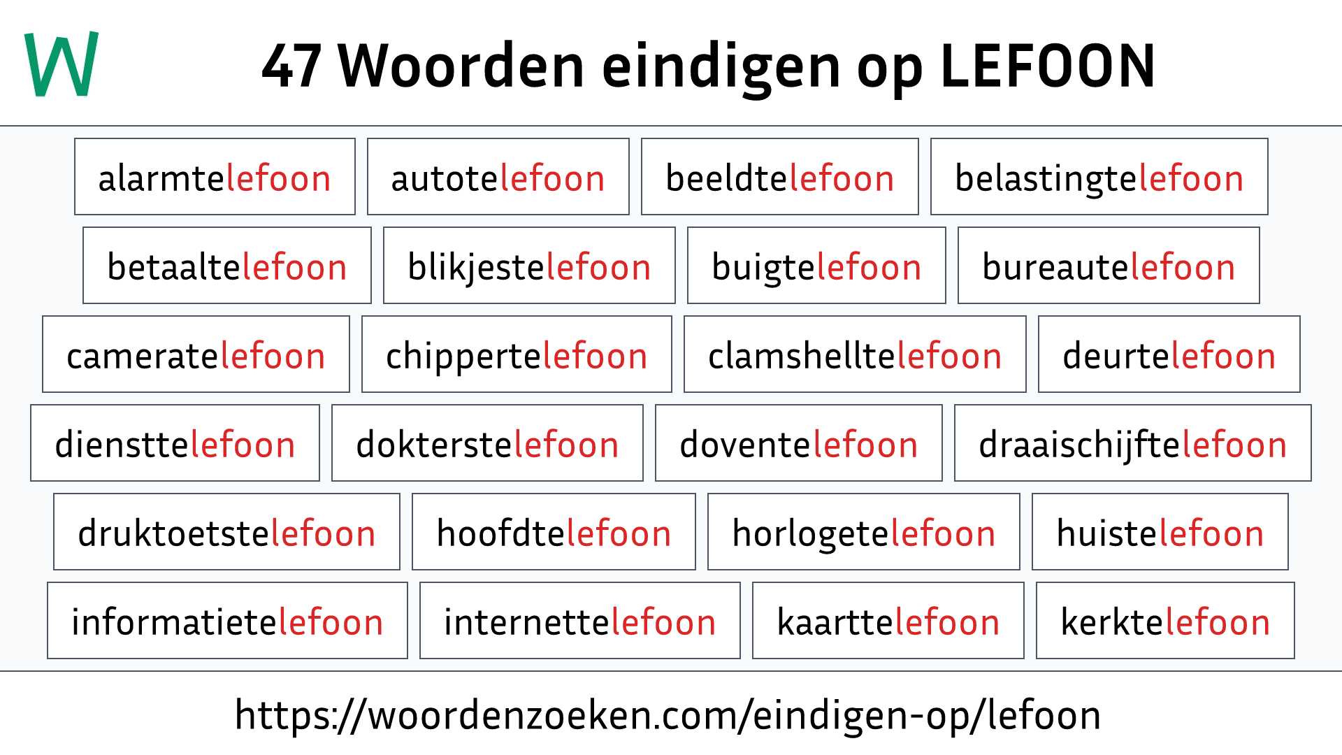 Woorden eindigen op LEFOON