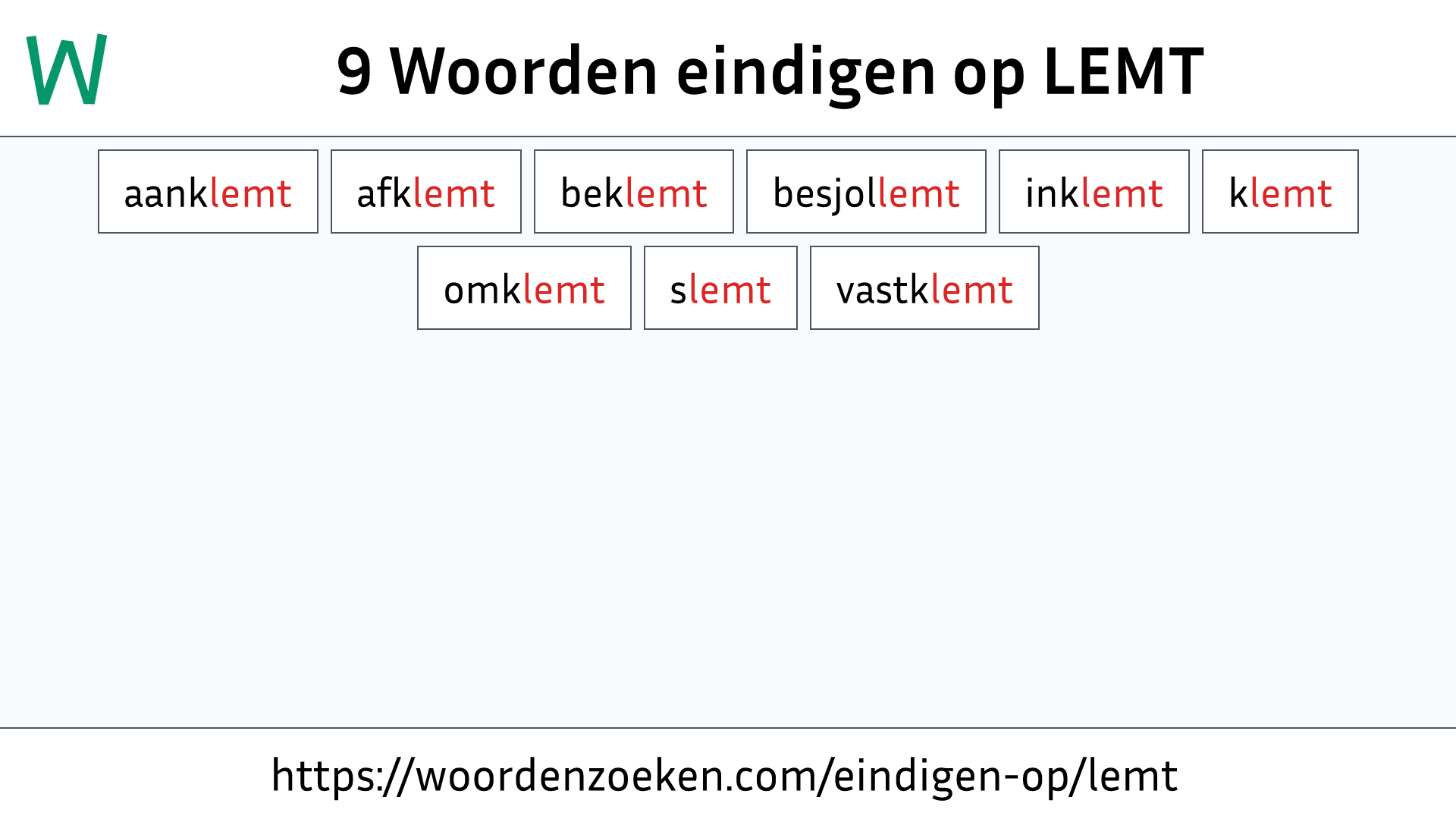 Woorden eindigen op LEMT