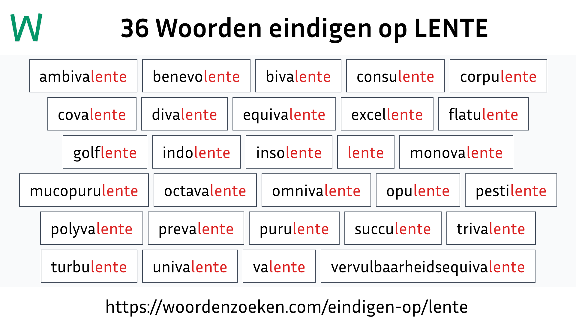 Woorden eindigen op LENTE