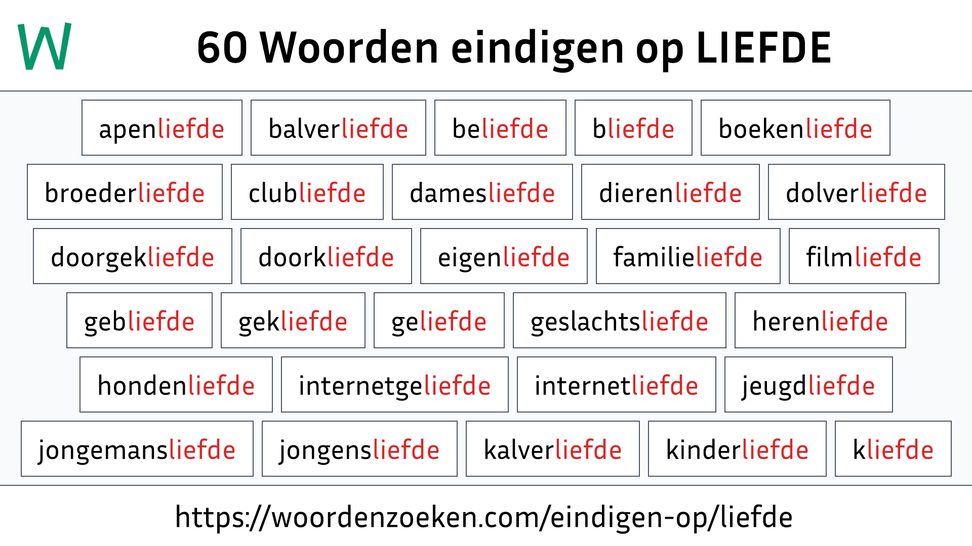 Woorden eindigen op LIEFDE