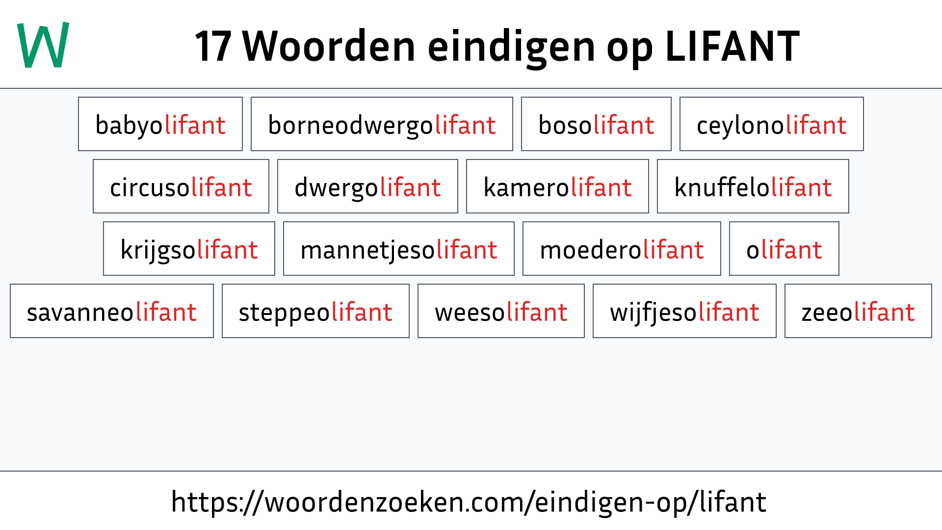 Woorden eindigen op LIFANT