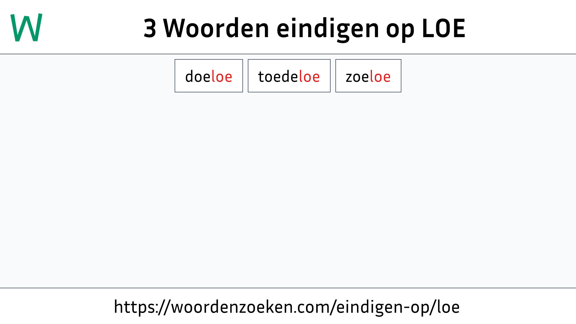 Woorden eindigen op LOE