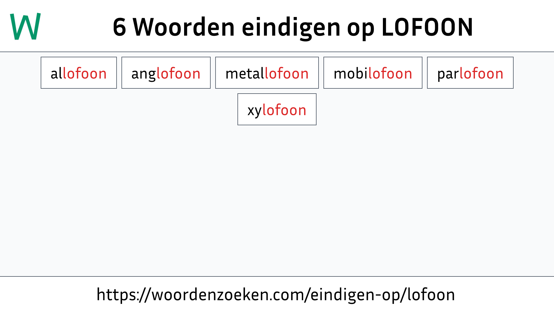 Woorden eindigen op LOFOON