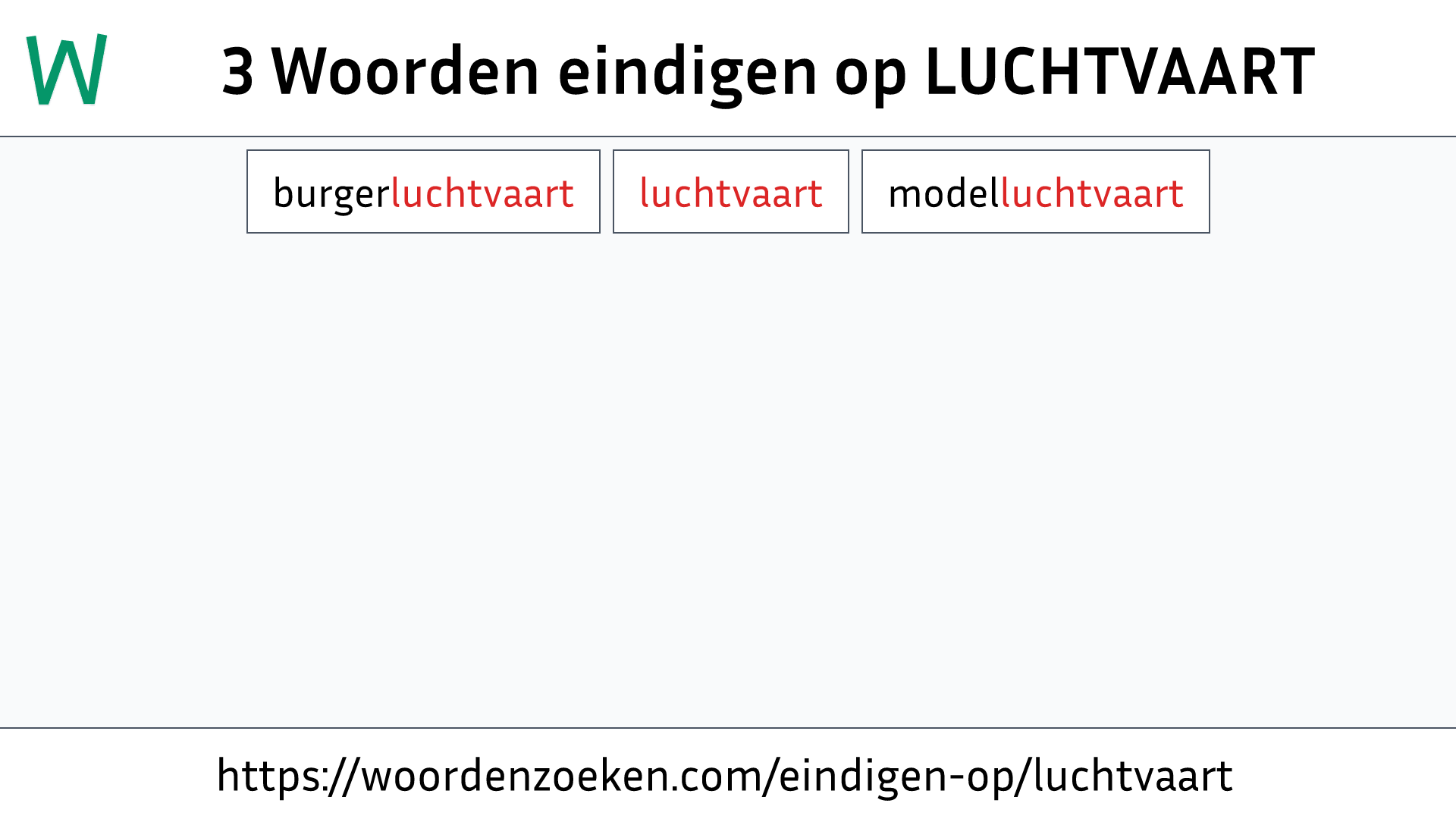 Woorden eindigen op LUCHTVAART