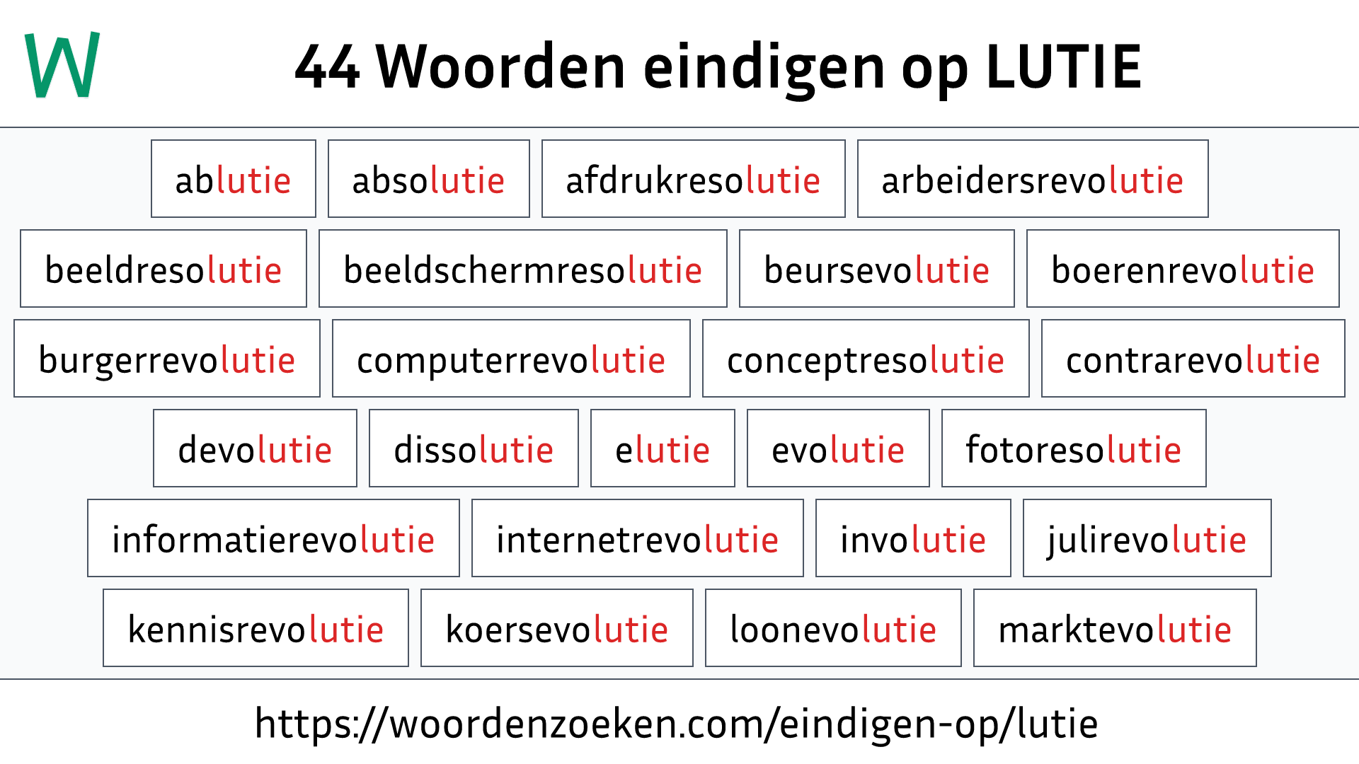 Woorden eindigen op LUTIE