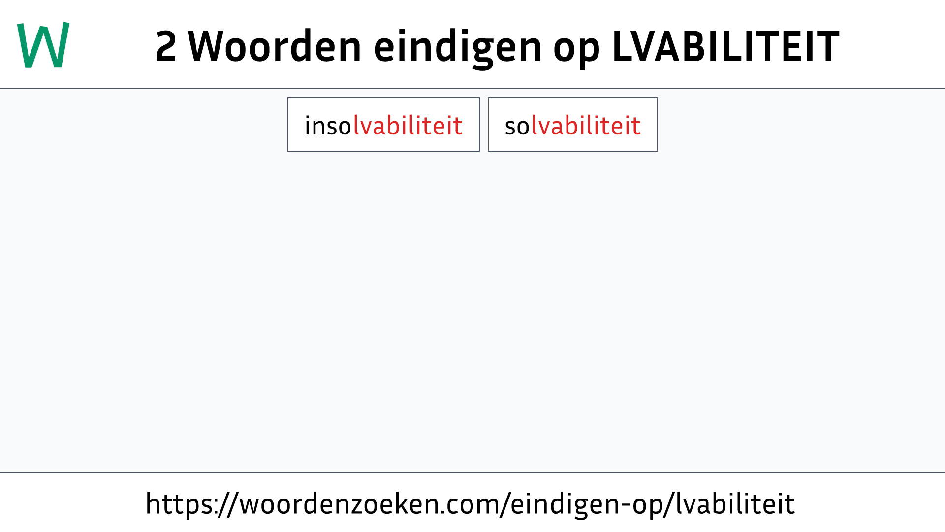 Woorden eindigen op LVABILITEIT