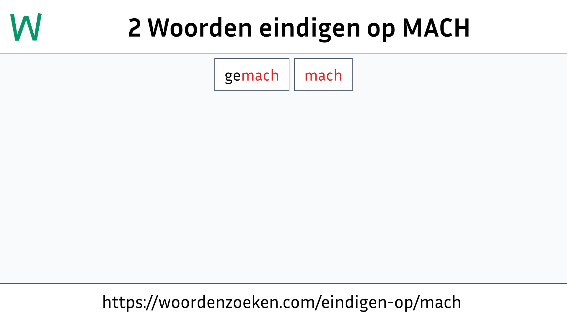 Woorden eindigen op MACH