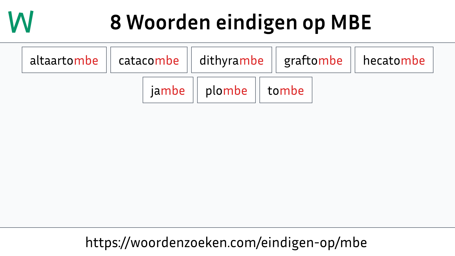 Woorden eindigen op MBE