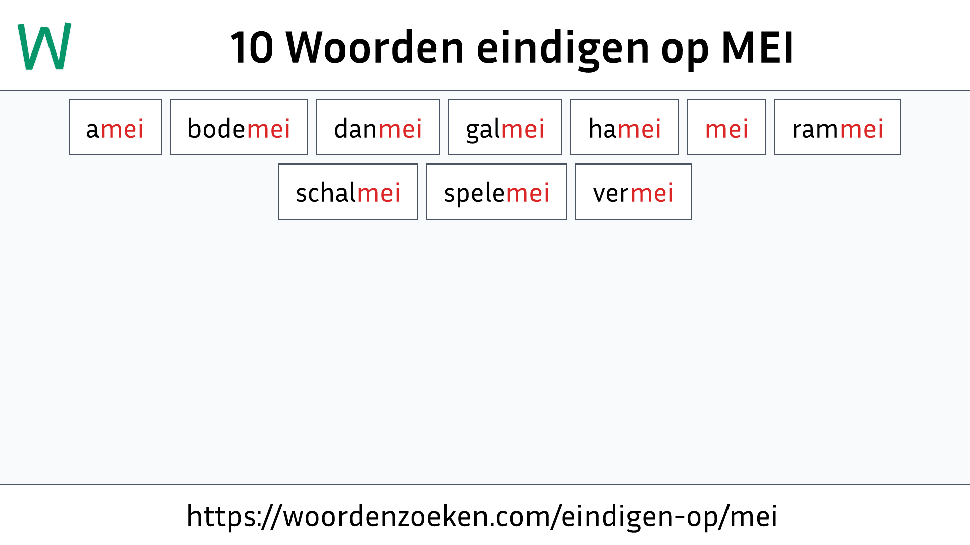 Woorden eindigen op MEI
