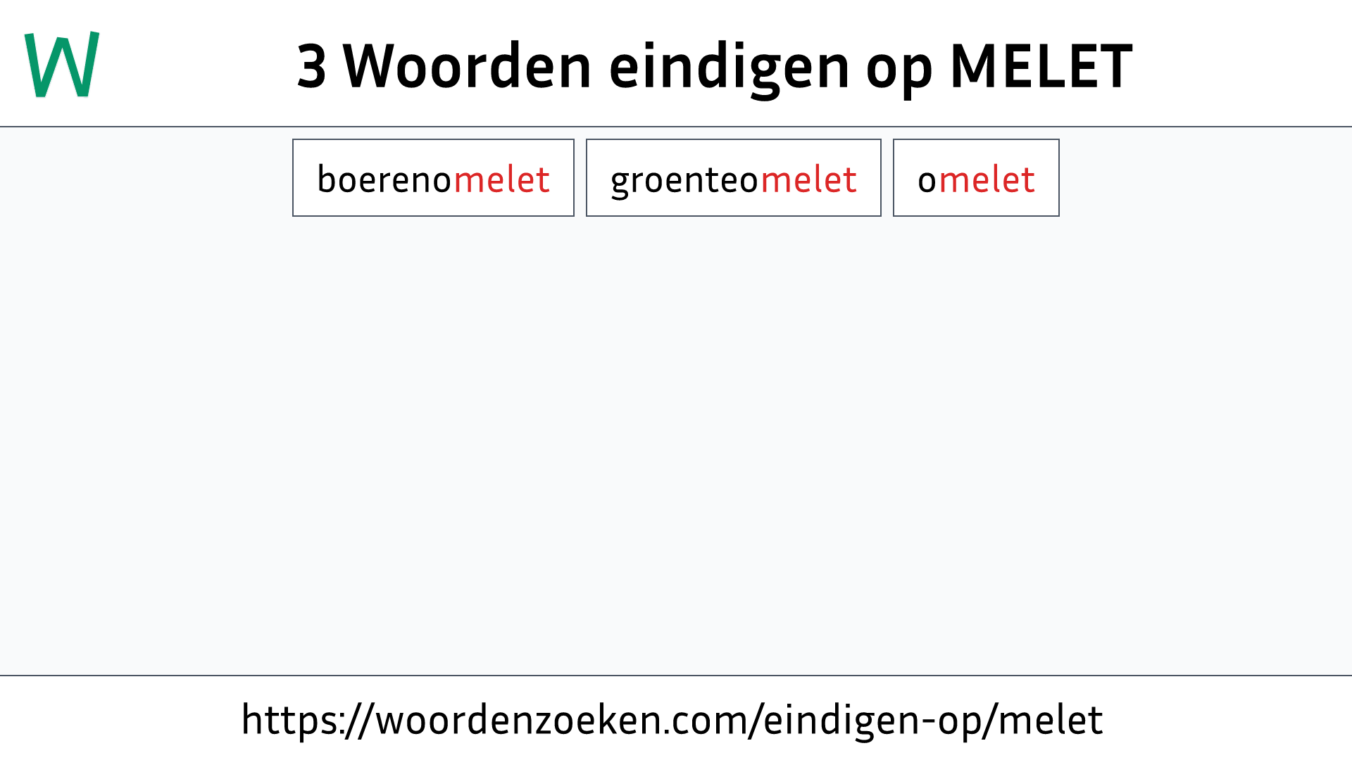 Woorden eindigen op MELET