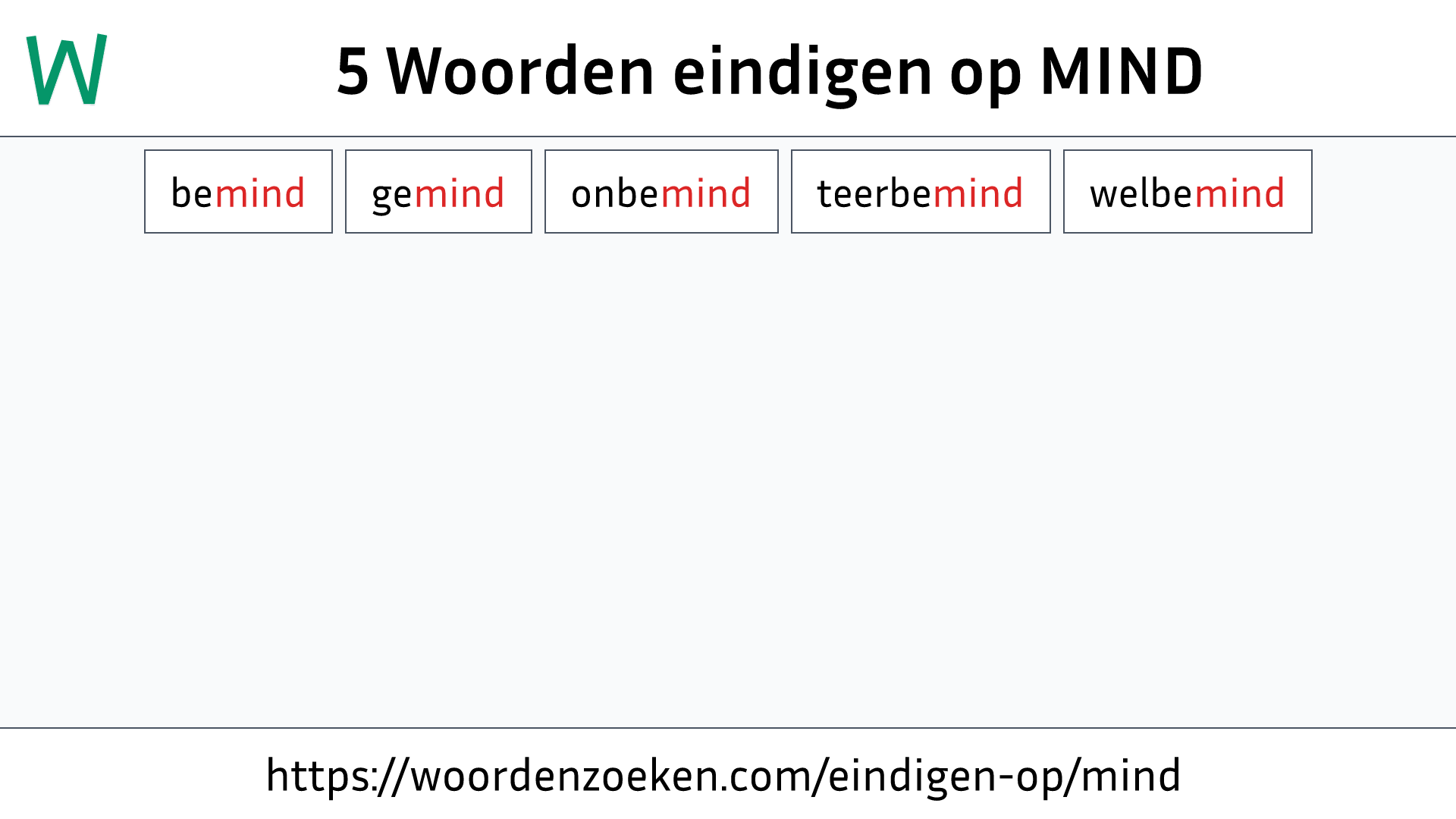 Woorden eindigen op MIND