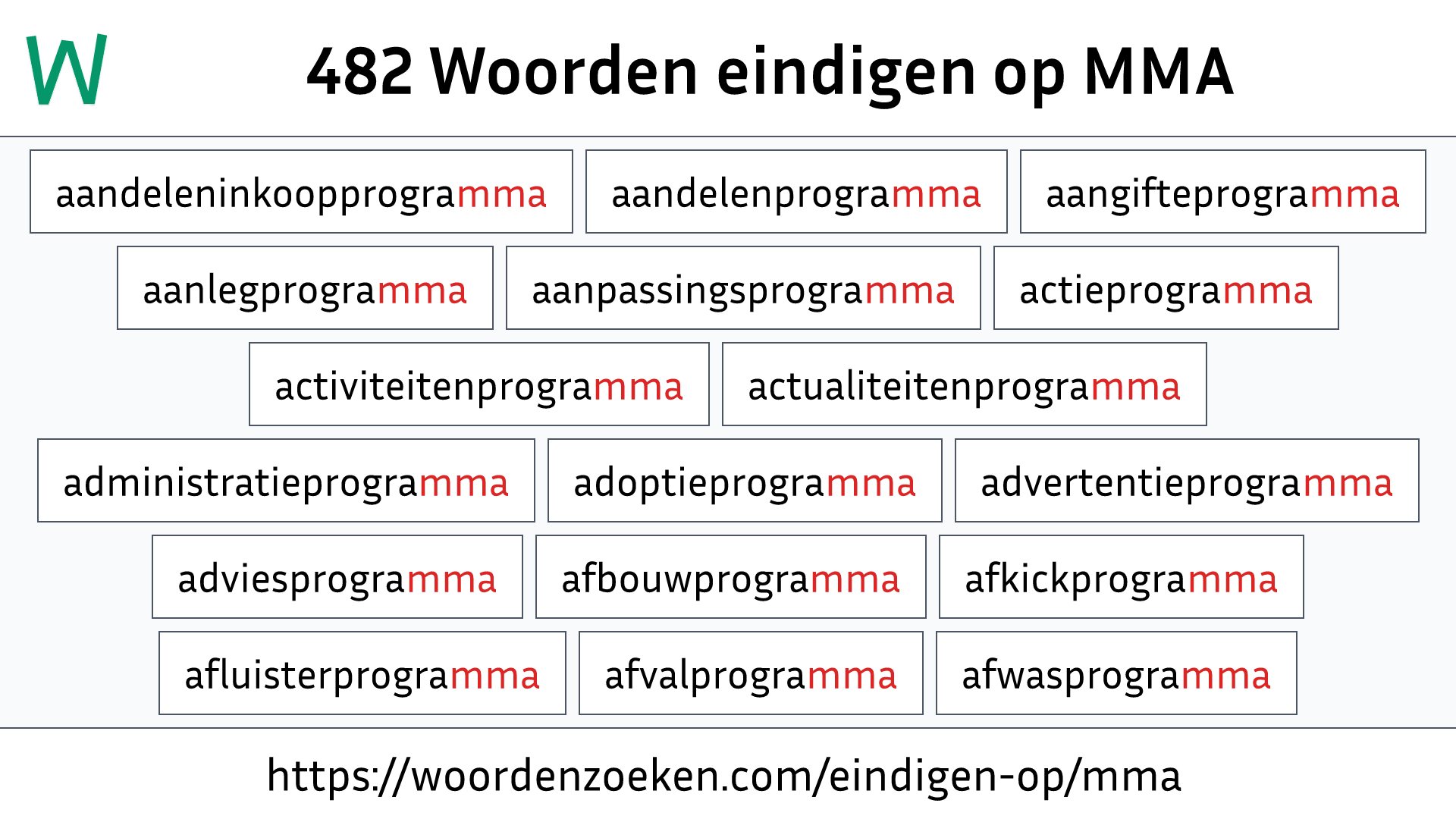 Woorden eindigen op MMA