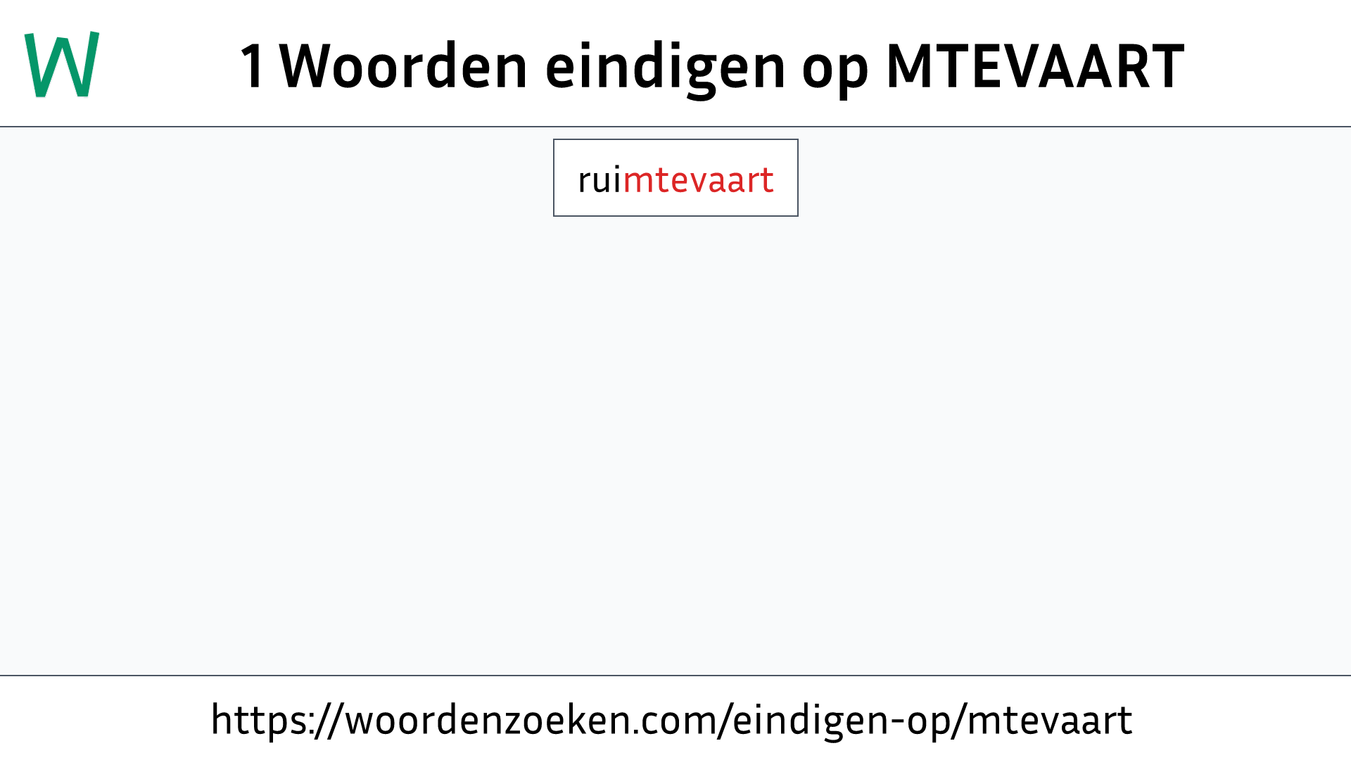 Woorden eindigen op MTEVAART