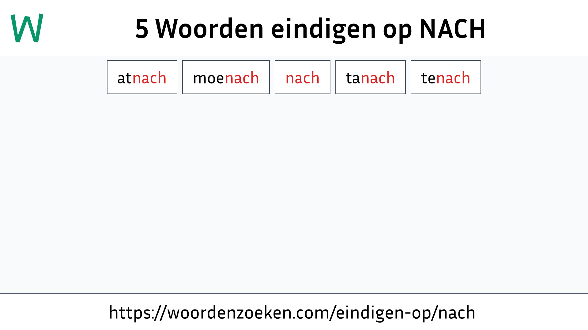 Woorden eindigen op NACH