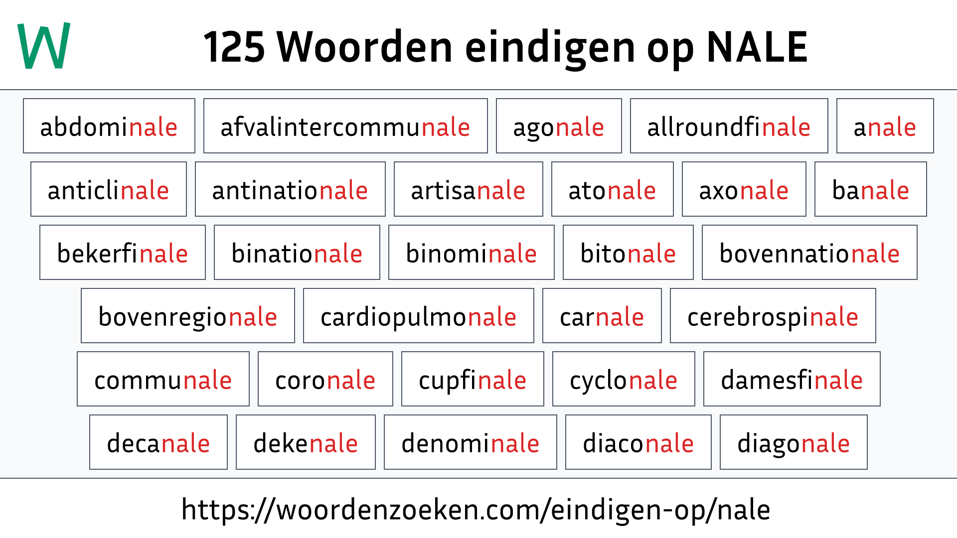 Woorden eindigen op NALE