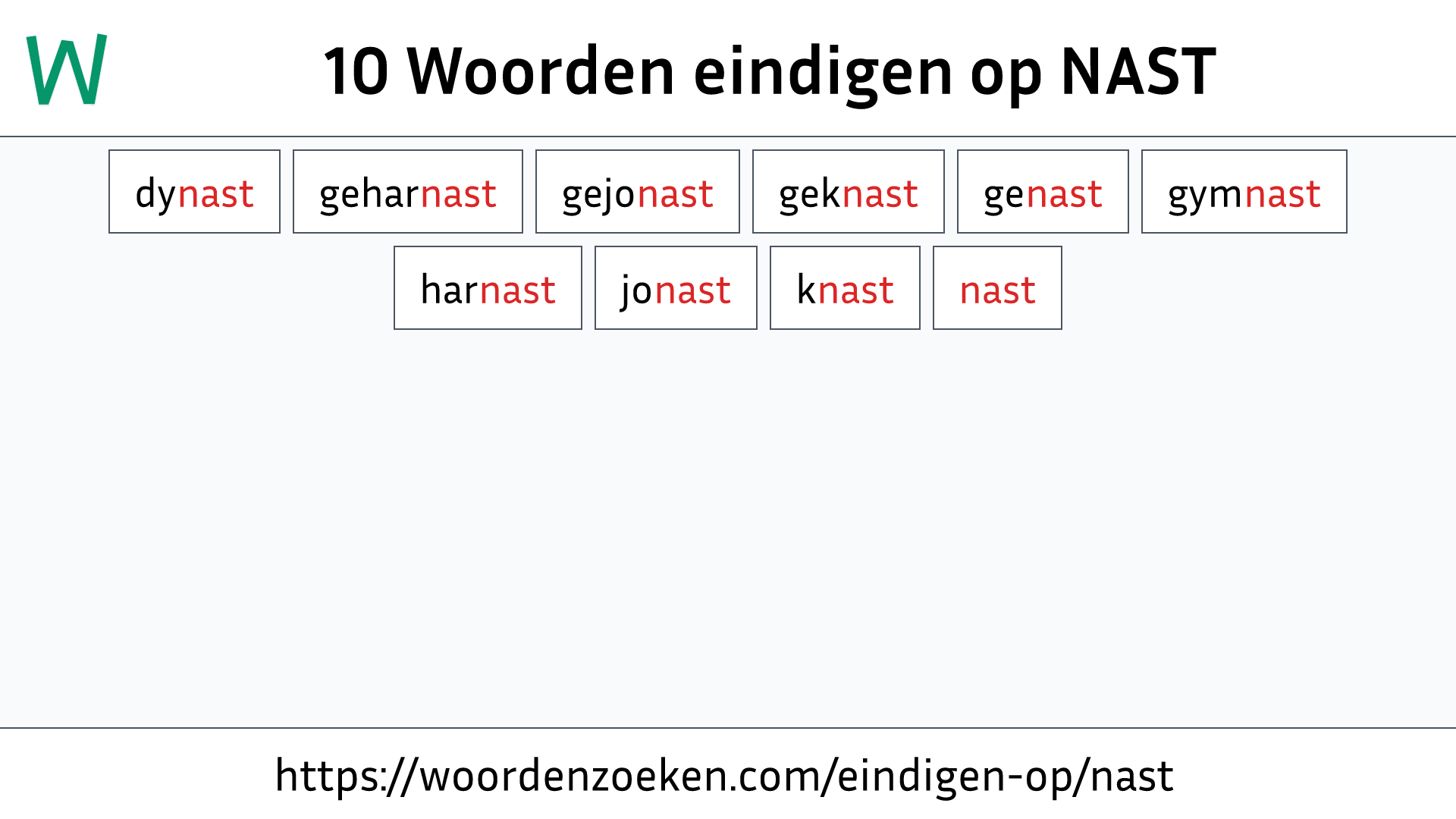 Woorden eindigen op NAST